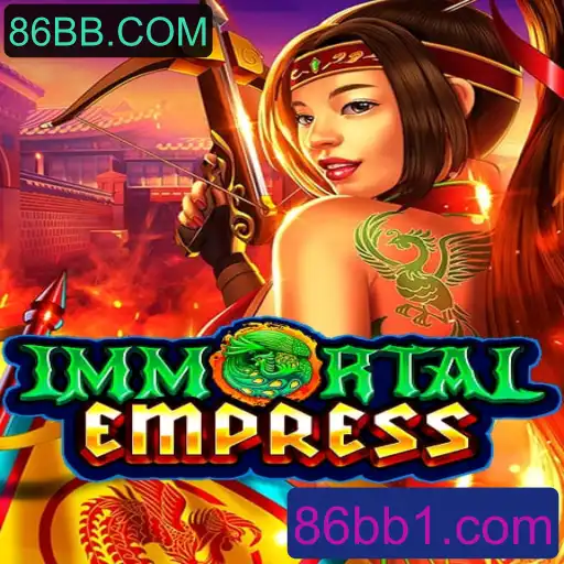 ImmortalEmpress: Descubra o Novo Fenômeno do Jogo