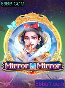 Descubra o Fascinante Mundo de 'MirrorMirror' com 86BB.COM