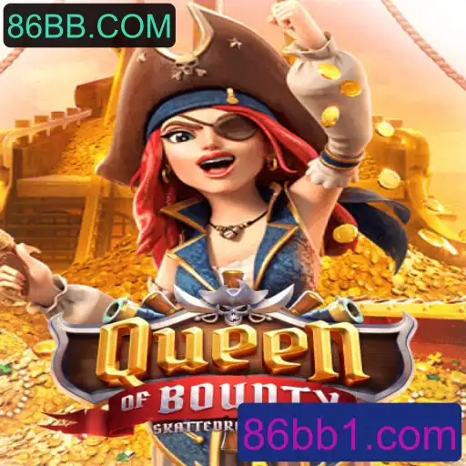 QueenofBounty: Mergulhe na Aventura com 86BB.COM